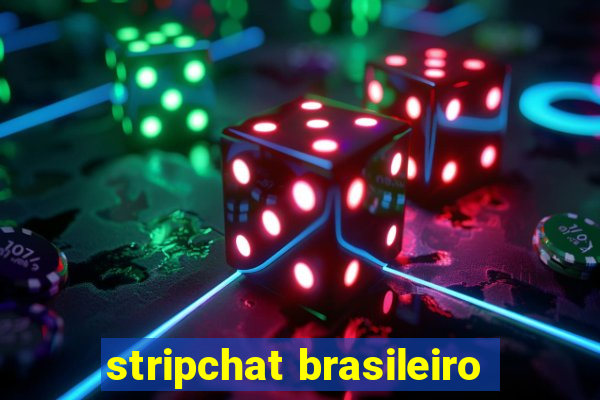 stripchat brasileiro